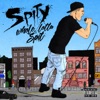Whole Lotta Spit
