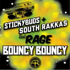 Bouncy Bouncy Feat. Rage Song Lyrics