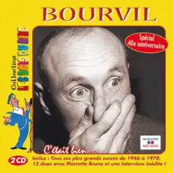 C'était bien... (Collection "Les rois du rire") - Bourvil