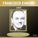 La Noche Que Me Esperes (feat. Roberto Maida) - Francisco Canaro