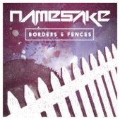 Namesake - Borders & Fences