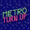 Turn Up - Single album lyrics, reviews, download