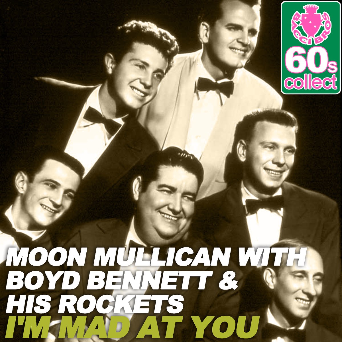 ‎i'm Mad At You (remastered) [with Boyd Bennett & His Rockets] - Single 