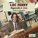Luc Ferry - Apprendre à vivre: Traité de philosophie