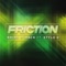 Bring It Back (feat. Stylo G) - Friction lyrics