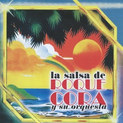 Roque Cora y su Orquesta - La Aceitera