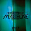 House Music Machine, Vol. 7