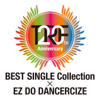 TRF 20th Anniversary BEST SINGLE Collection × EZ DO DANCERCIZE - trf