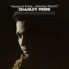 Songs of Pride...Charley That Is album lyrics, reviews, download