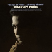 Charley Pride - She Made Me Go