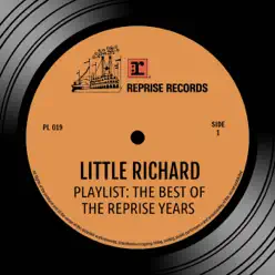 Playlist: The Best of the Reprise Years - Little Richard
