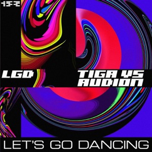 Let's Go Dancing (Tiga vs. Audion)