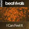 I Can Feel It - Single album lyrics, reviews, download