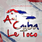 A Mi Cuba Le Toco artwork