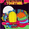 Together (feat. Mr. V.I.) album lyrics, reviews, download