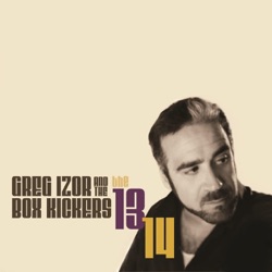 Greg Izor & The Box Kickers - Bump Your Head