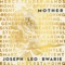 M-O-T-H-E-R - Joseph Leo Bwarie lyrics