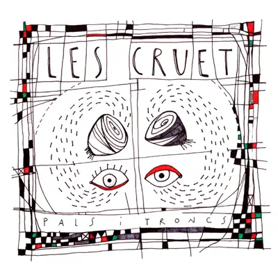 Pals i troncs - Single - Les Cruet