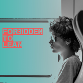 Forbidden to Lean - Edoardo Favi