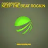 Keep The Beat Rockin - Single album lyrics, reviews, download