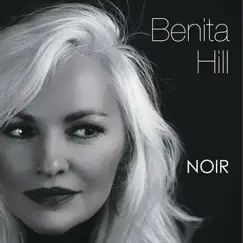 Noir by Benita Hill album reviews, ratings, credits