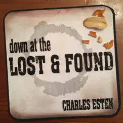 Down at the Lost & Found - Single by Charles Esten album reviews, ratings, credits