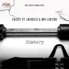 History (feat. Khamilli & Don Jah'eme) - Single album lyrics, reviews, download