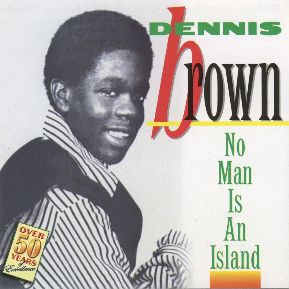 Браун песни. Dennis Brown no man is an Island  1970.