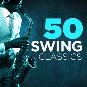 50 Swing Classics