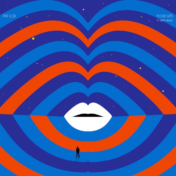 Cover artwork for Your Lips (feat. DIRTY RADiO)