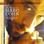 Marc Cohn - Walking In Memphis (Remastered Version)