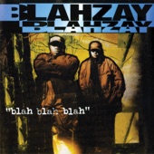 Blahzay Blahzay - Danger