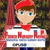 French Nursery Rhymes: Traditional French Children's Songs artwork
