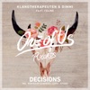 Decisions (feat. Feline) [Remixes] - EP