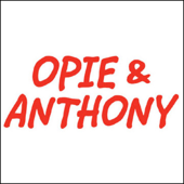 Opie &amp; Anthony, Joe Piscopo and Bernard Hopkins, November 7, 2008 - Opie &amp; Anthony Cover Art