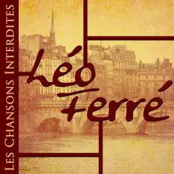 Les chansons interdites - Leo Ferre