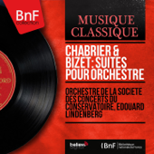 Chabrier & Bizet: Suites pour orchestre (Mono Version) - パリ音楽院管弦楽団 & Edouard Lindenberg