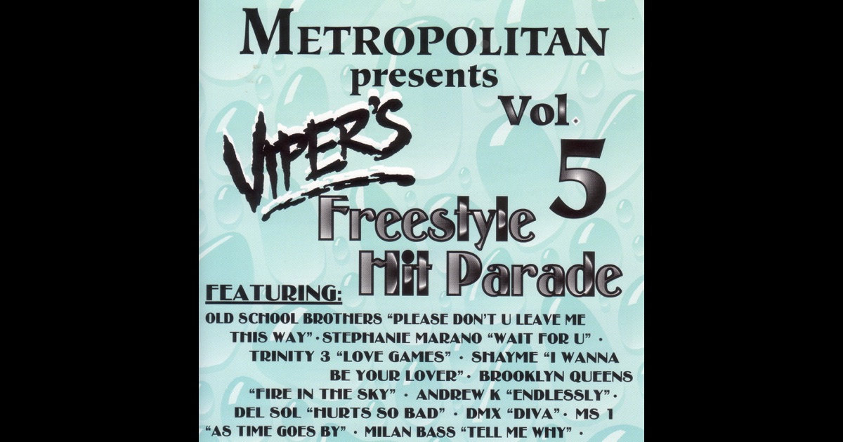 Various Viper's Freestyle Hit Parade Various Viper's Freestyle Hit Parade