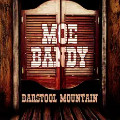 Barstool Mountain - Moe Bandy