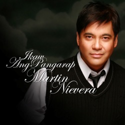 Martin Nievera - Ikaw Lang Mamahalin