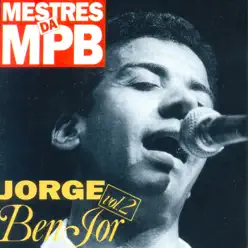 Mestres da MPB 2 - Jorge Ben Jor