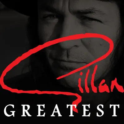 Greatest - Gillan Greatest - Gillan