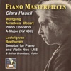 Piano Masterpieces: Clara Haskil Plays Mozart & Beethoven