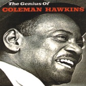 The Genius of Coleman Hawkins (Remastered) artwork