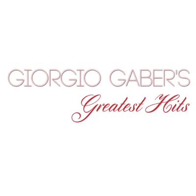 Giorgio Gaber's Greatest Hits - Giorgio Gaber