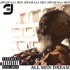 All Men Dream the Mixtape, 2013