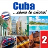 Cuba... Cómo Te Añoro!, Vol. 2