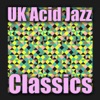 Uk Acid Jazz Classics