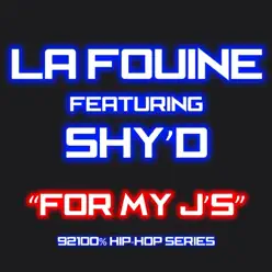 For my J's (feat. Shy D) [92100% hip-hop series] - Single - La Fouine