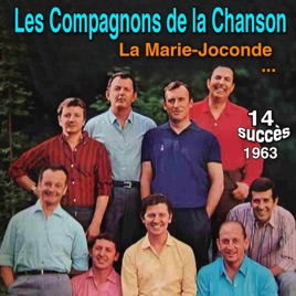 Resultado de imagen para Les Compagnons De La Chanson la Marie-Joconde